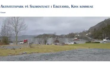 Salmontunet- Ein kultur og aktivitetspark for alle